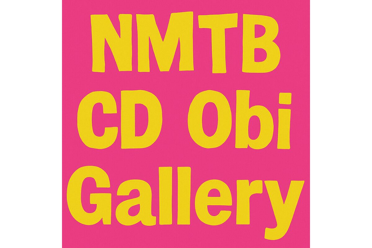 NMTB Japanese CD Obi Gallery