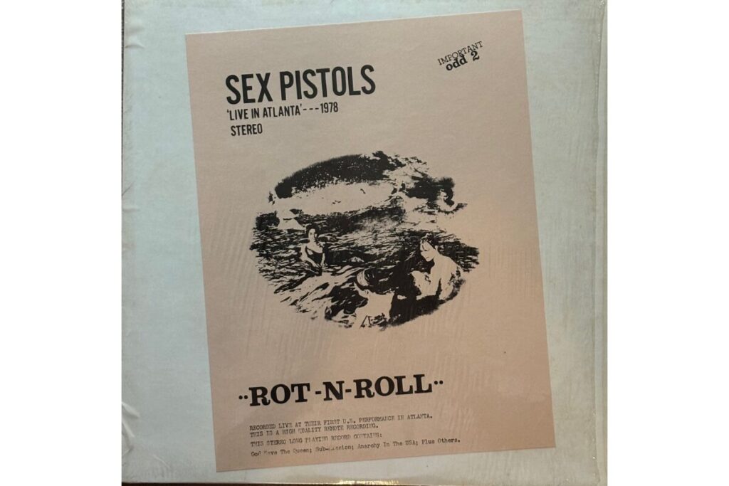 Sex Pistols – Rot-N-Roll (023) ｜ 1978年アトランタ公演オーディエンス録音ブートLPと別ソース音源との違い ...